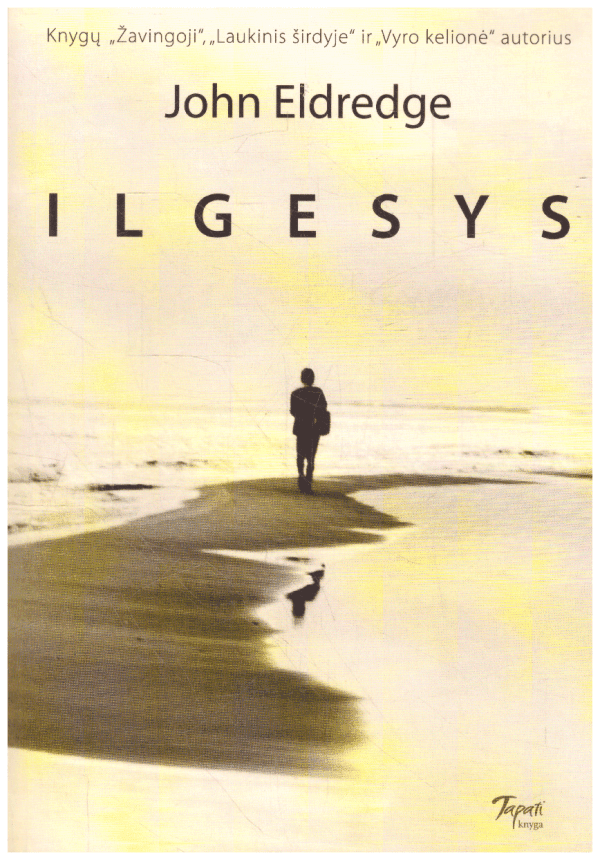 Ilgesys - John Eldredge