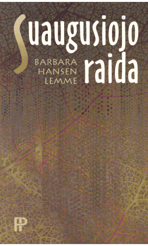 Suaugusiojo raida - Barbara Hansen Lemme
