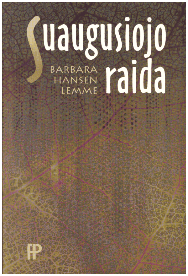Suaugusiojo raida - Barbara Hansen Lemme