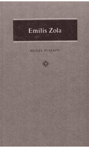 Meilės puslapis - Emilis Zola