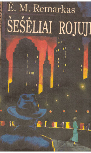 Šešėliai rojuje - Ė. M. Remarkas