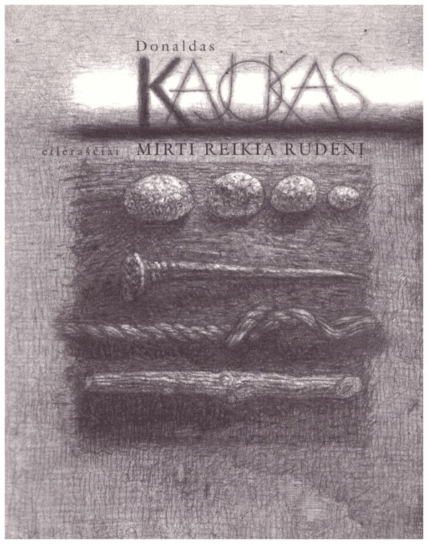 Mirti reikia rudenį - Donaldas Kajokas