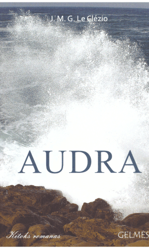 Audra - J.M.G. Le Clézio
