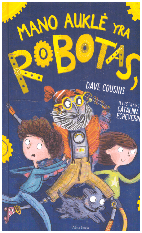 Mano auklė yra robotas - Dave Cousins