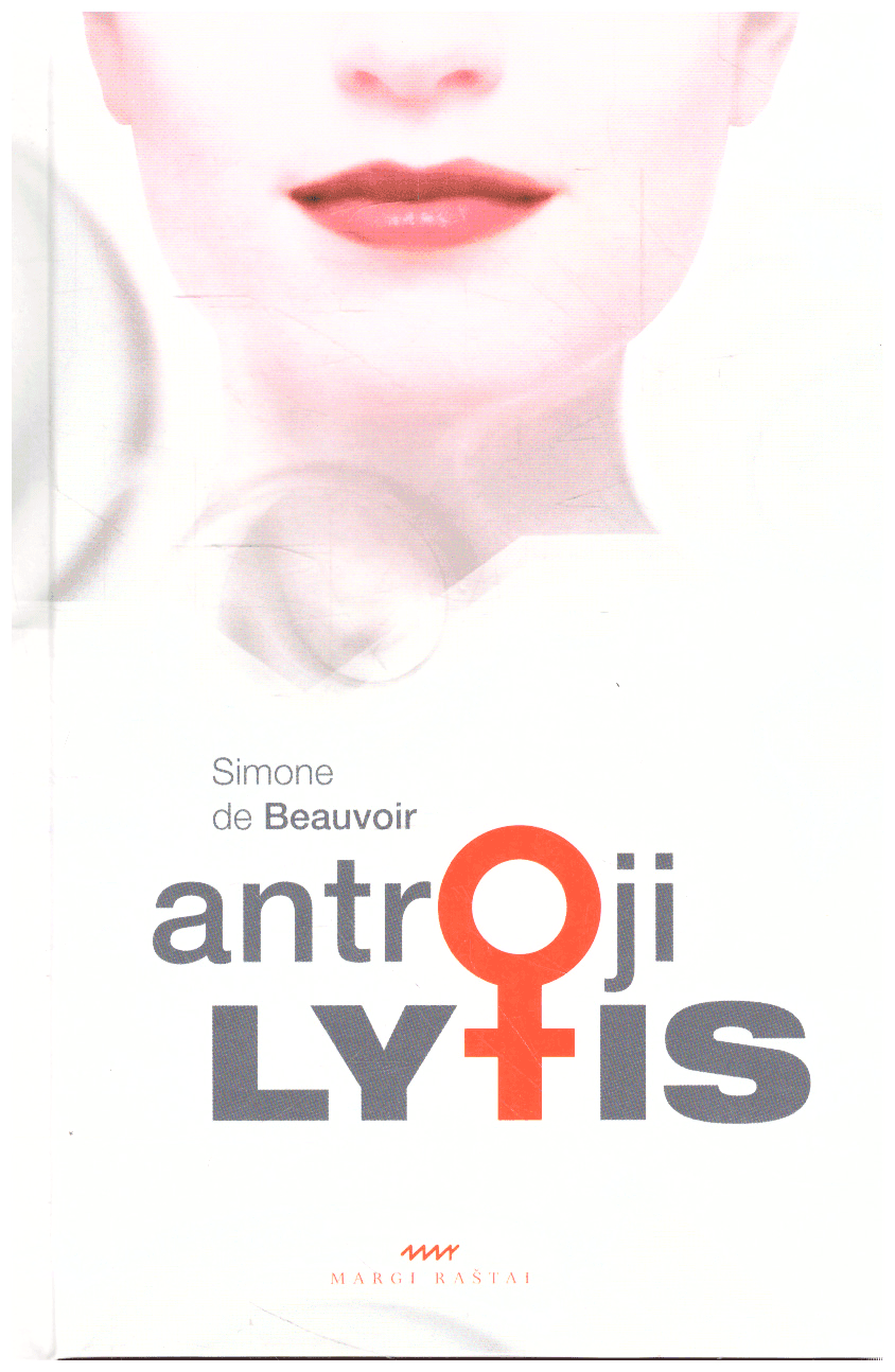Antroji lytis - Simone de Beauvoir (viršelio nugarėlė paklijuota lipnia juostele)