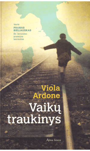 Vaikų traukinys - Viola Ardone