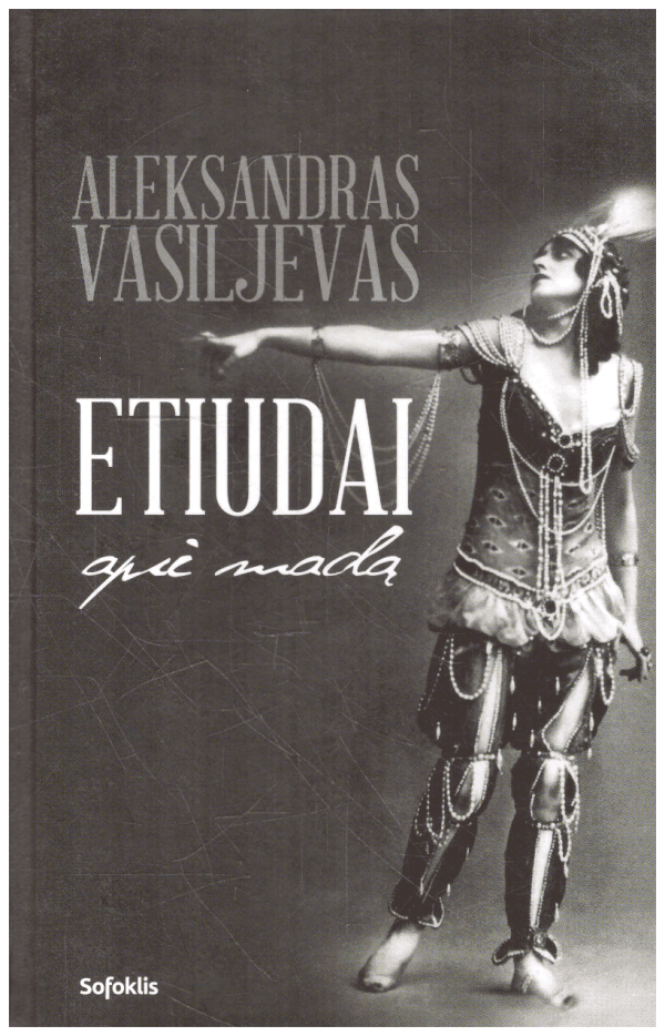 Etiudai apie madą - Aleksandras Vasiljevas