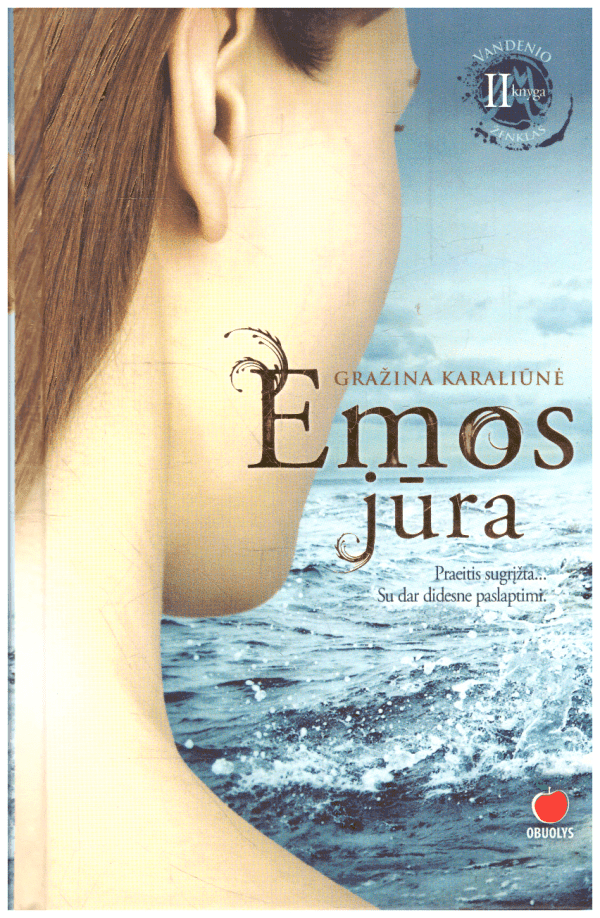 Emos jūra. Vandenio ženklas (2) - Gražina Karaliūnė