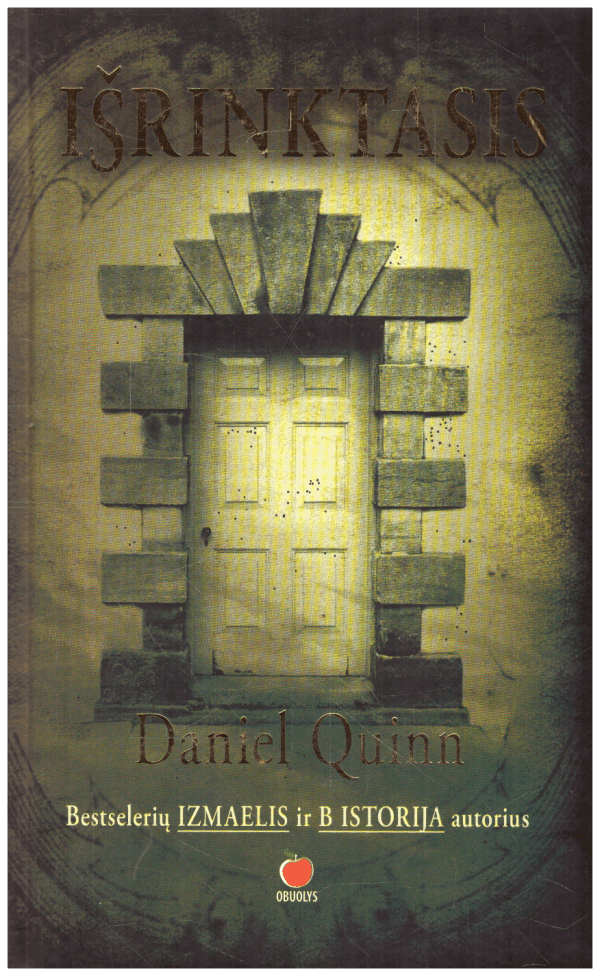 Išrinktasis - Daniel Quinn