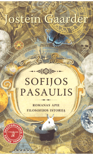 Sofijos pasaulis: romanas apie filosofijos istoriją - Jostein Gaarder