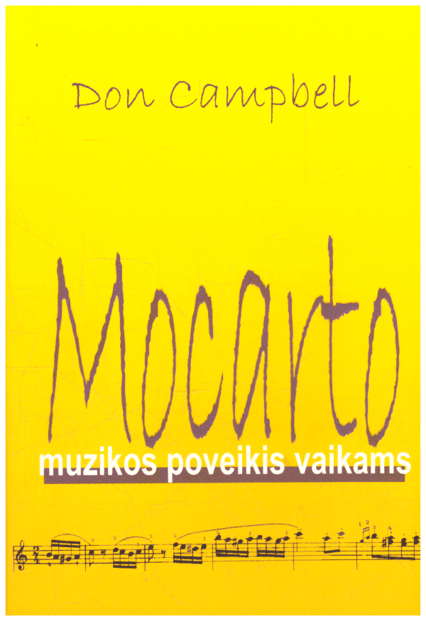 Mocarto muzikos poveikis vaikams - Don Campbell