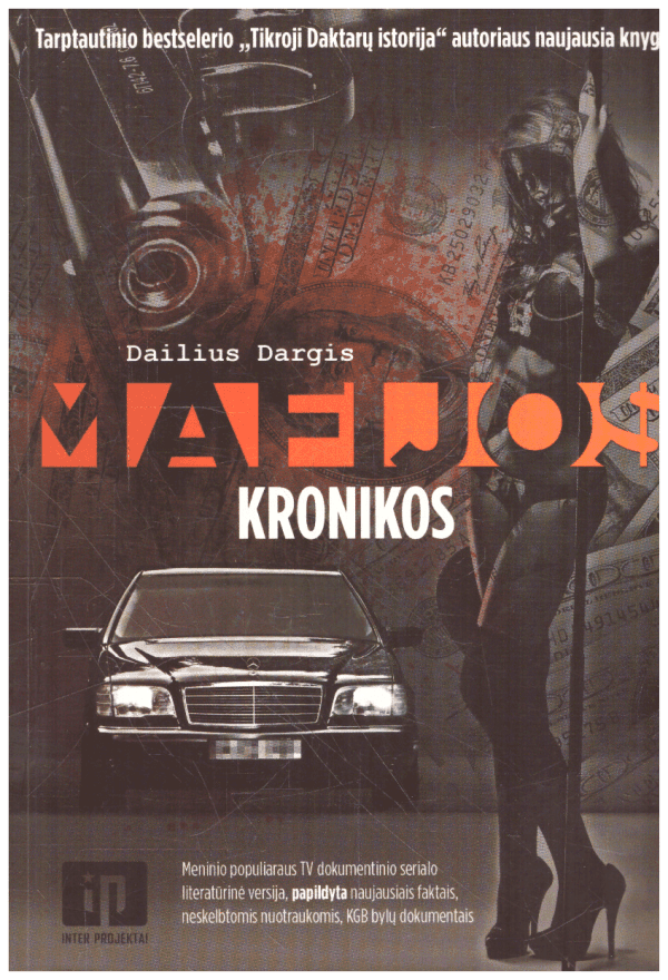Mafijos kronikos - Dailius Dargis