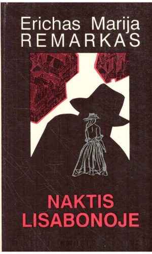 Naktis Lisabonoje - Erichas Marija Remarkas