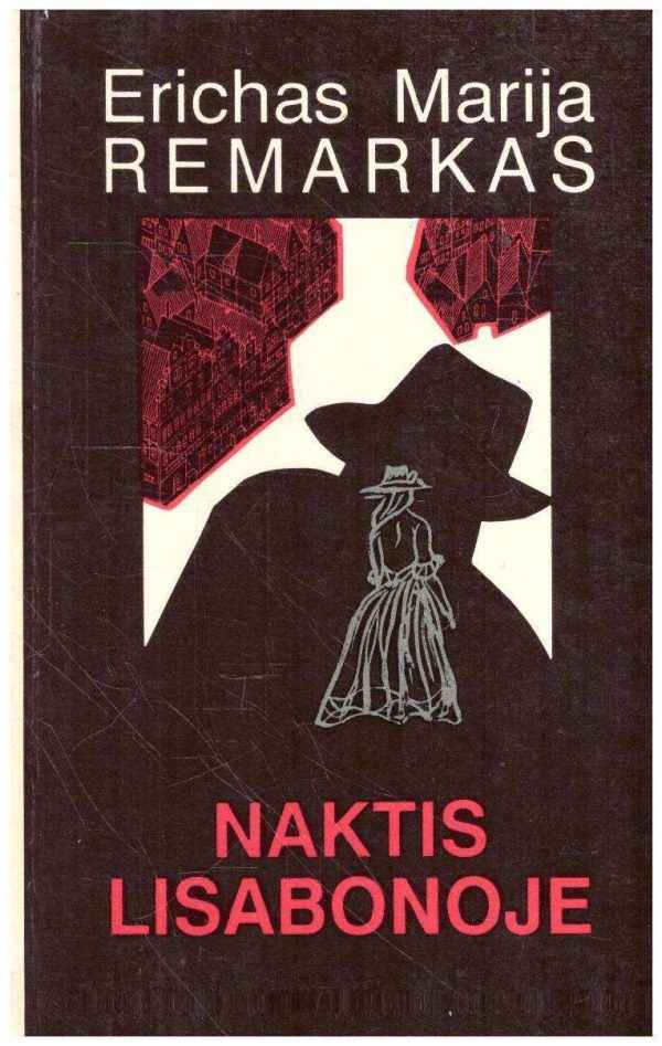 Naktis Lisabonoje - Erichas Marija Remarkas