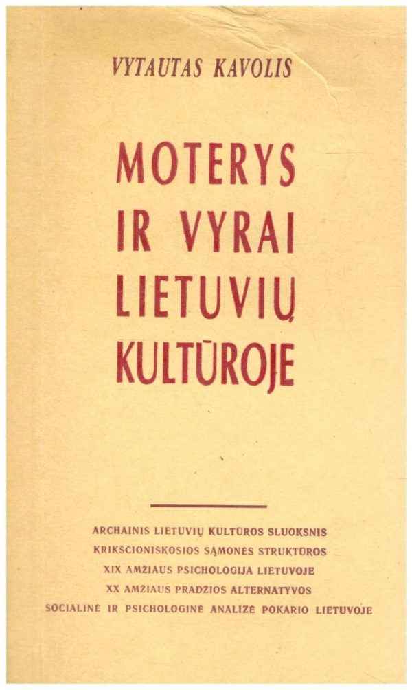 Moterys ir vyrai lietuvių kultūroje - Vytautas Kavolis