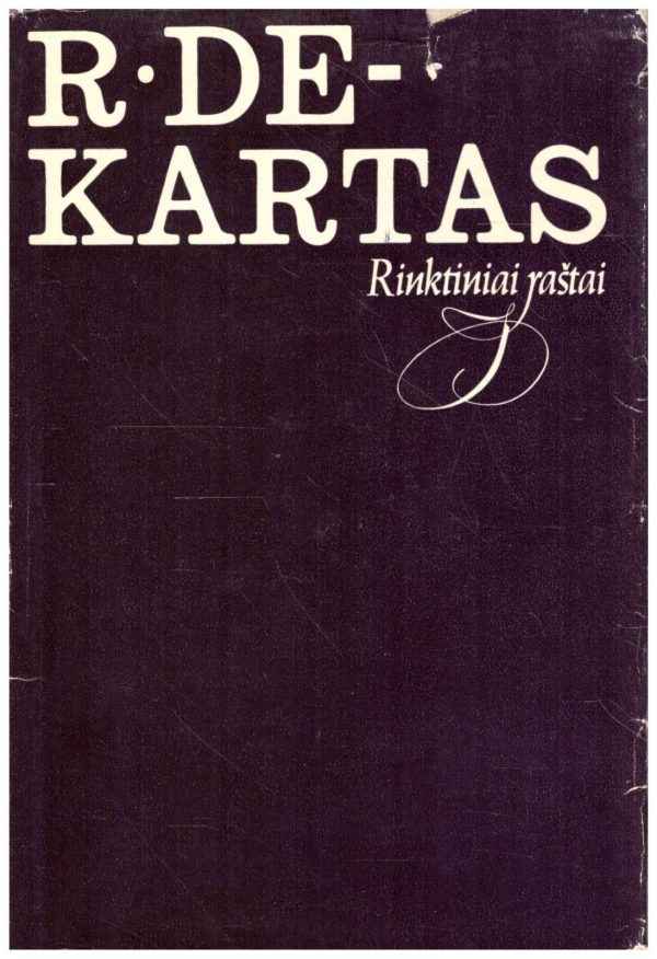 Rinktiniai raštai - R. Dekartas