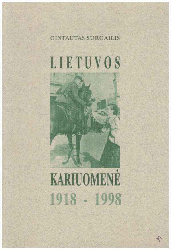 Lietuvos kariuomenė 1918 - 1998 - Gintautas Surgailis