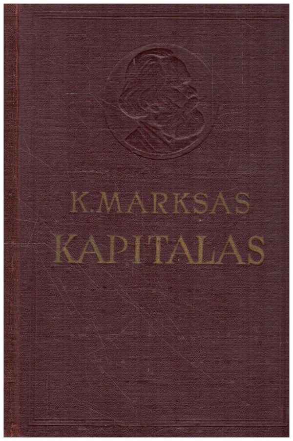 Kapitalas (1 tomas) - K. Marksas (viršelio nugarėlė paklijuota, nėra priešlapio)