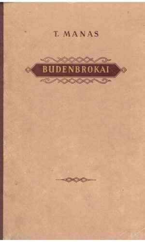 Budenbrokai - T. Manas