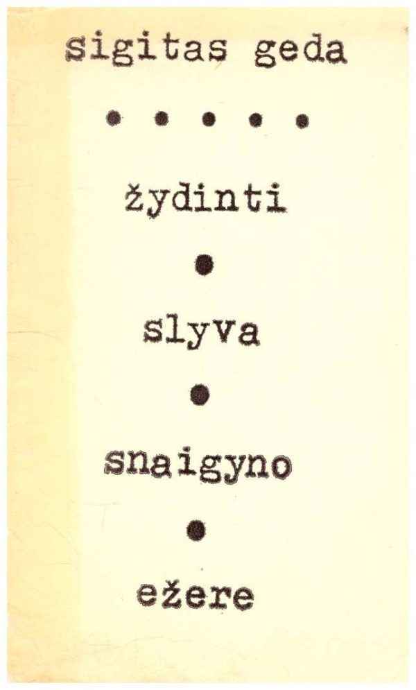 Žydinti slyva Snaigyno ežere -  Sigitas Geda