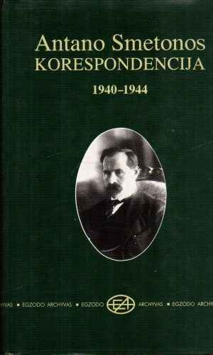 Antano Smetonos Korespondencija (1940-1944)