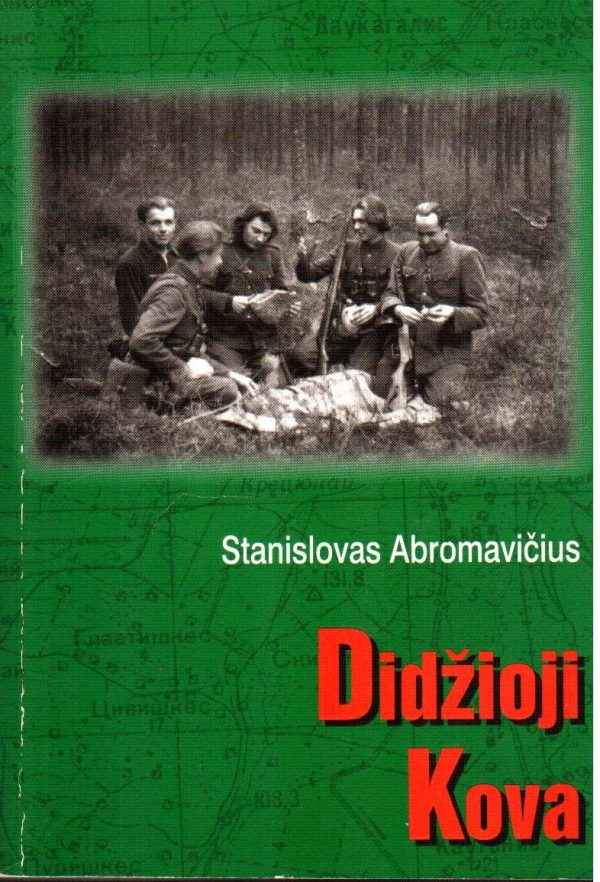 Didžioji kova - Stanislovas Abromavičius