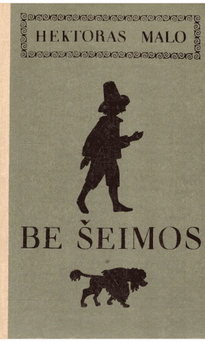 Be šeimos - Hektoras Malo