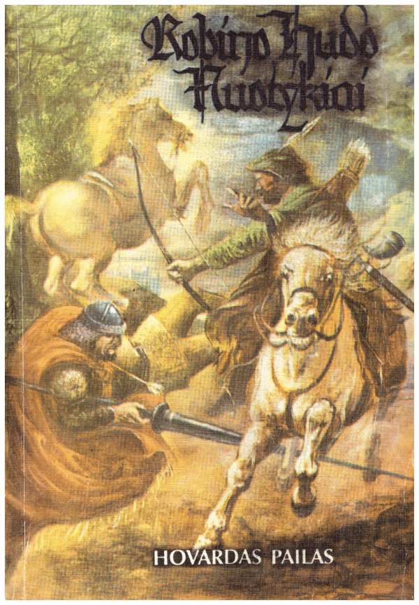 Robino Hudo nuotykiai - Hovardas Pailas