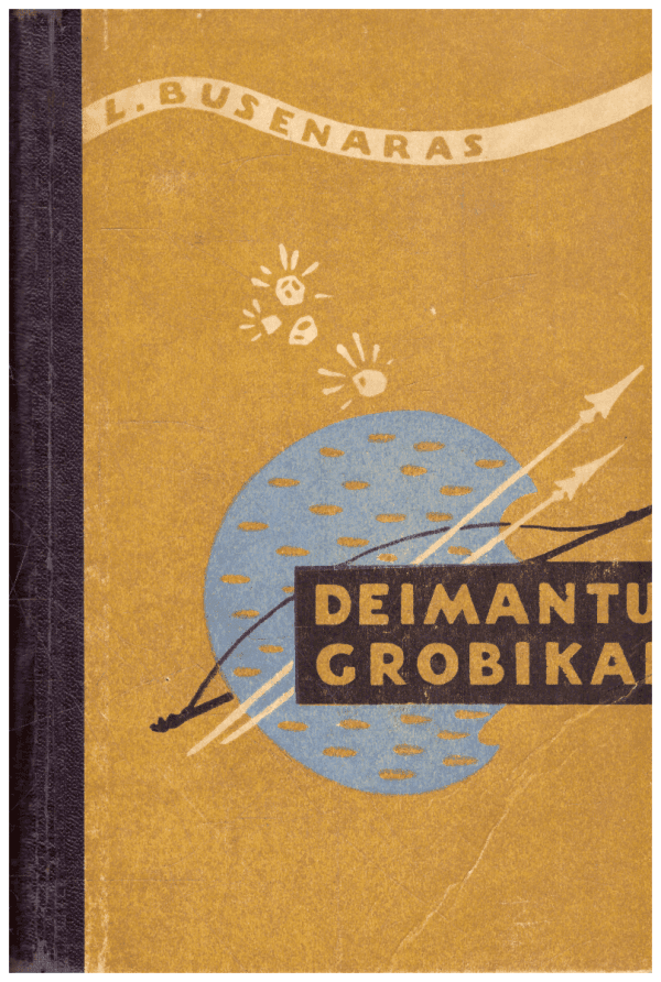 Deimantų grobikai - L. Busenaras