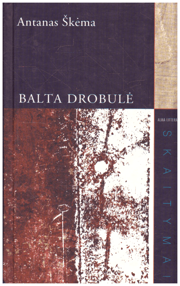 Balta drobulė - Antanas Škėma