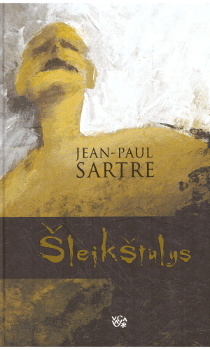 Šleikštulys - Jean Paul Sartre