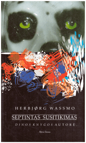 Septintas susitikimas - Herbjorg Wassmo