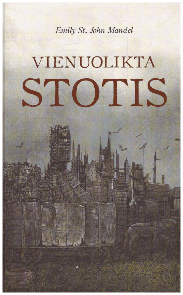 Vienuolikta stotis - Emilie St. John Mandel