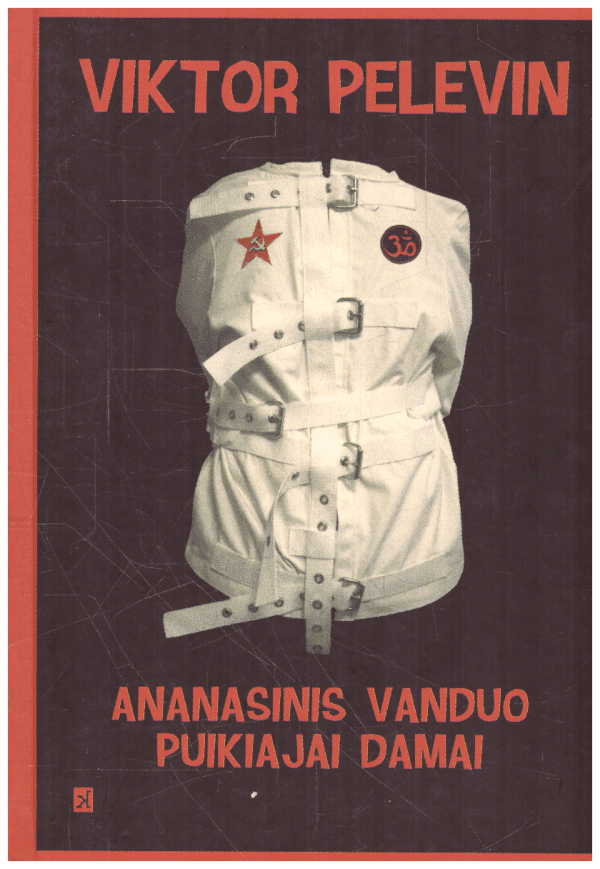 Ananasinis vanduo puikiajai damai - Viktor Pelevin