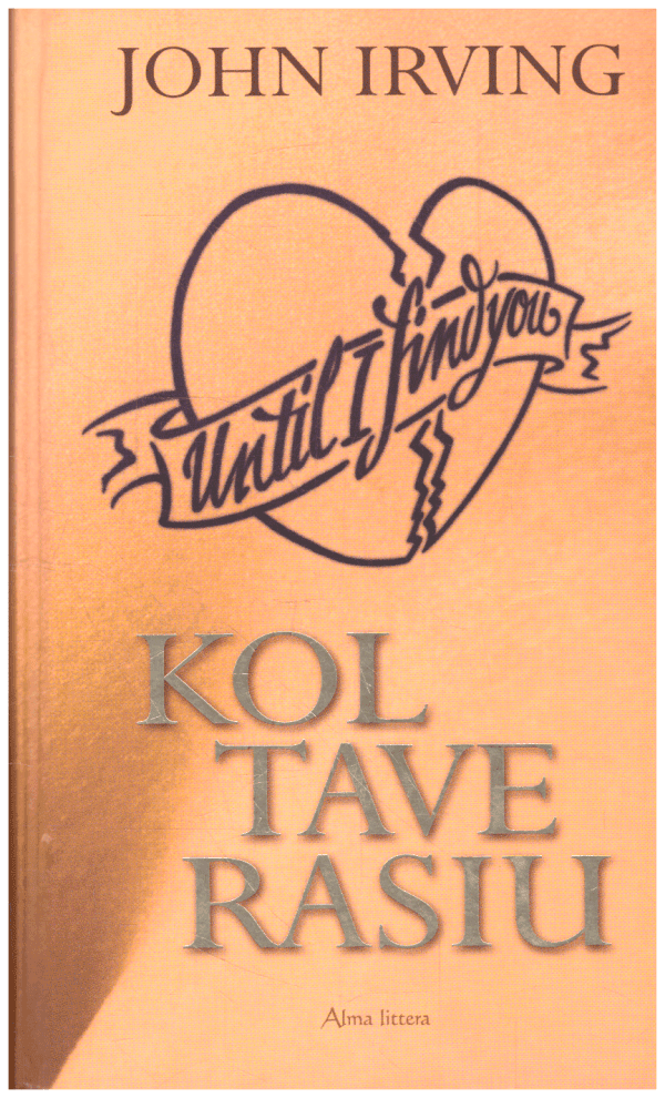 Kol tave rasiu - John Irving