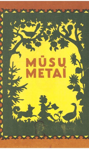 Mūsų metai: 1956 metų vaikų kalendorius