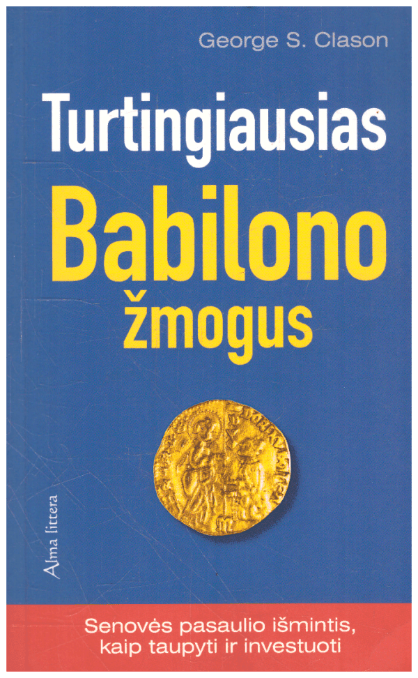Turtingiausias Babilono žmogus - George S. Clason