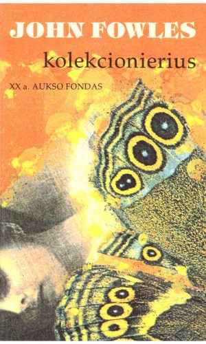 Kolekcionierius - John Fowles
