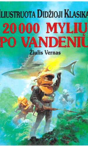 20 000 mylių po vandeniu. Iliustruota Didžioji Klasika (9) - Žiulis Vernas