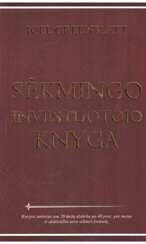 Sėkmingo investuotojo knyga - Joel Greenblatt