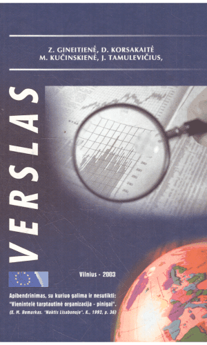 Verslas - Z. Gineitienė, D. Korsakaitė, M. Kučinskienė, J. Tamulevičius
