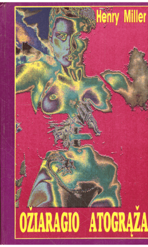 Ožiaragio atogrąža - Henry Miller