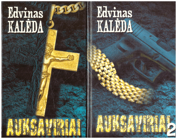 Auksaviriai (1,2 dalys) - Edvinas Kalėda
