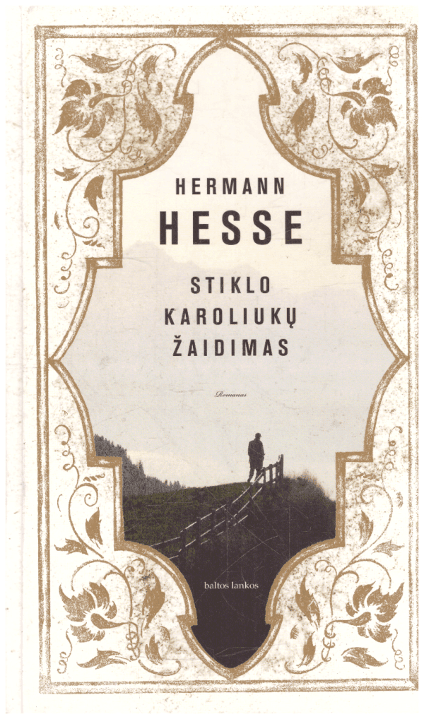 Stiklo karoliukų žaidimas - Hermann Hesse