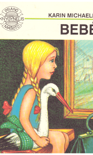 Bebė - Karin Michaelis