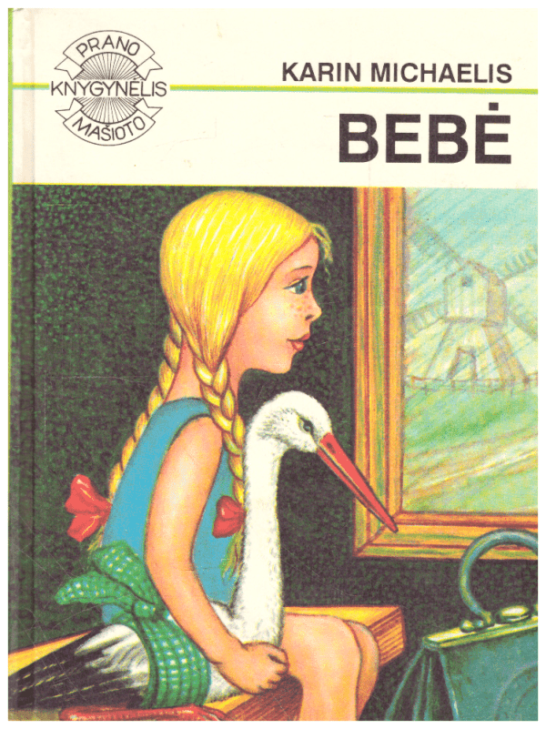 Bebė - Karin Michaelis