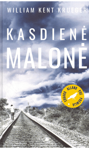 Kasdienė malonė - William Kent Krueger