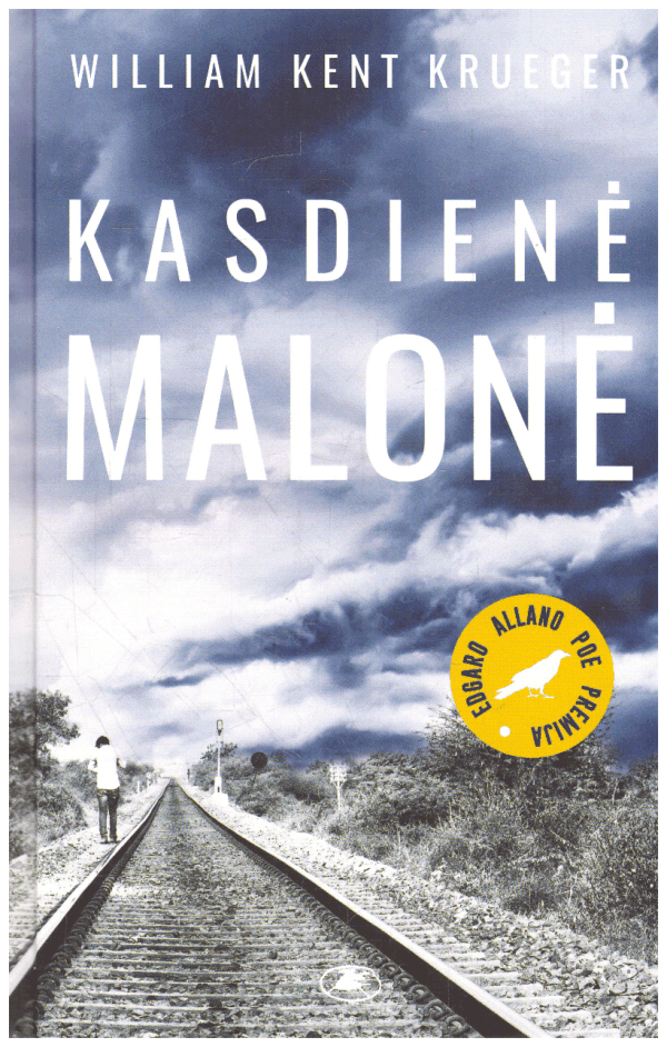 Kasdienė malonė - William Kent Krueger