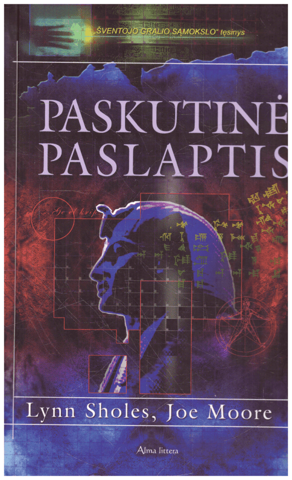 Paskutinė paslaptis - Lynn Sholes, Joe Moore