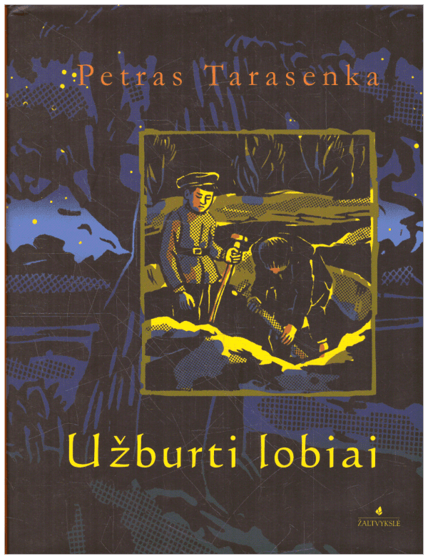 Užburti lobiai - Petras Tarasenka
